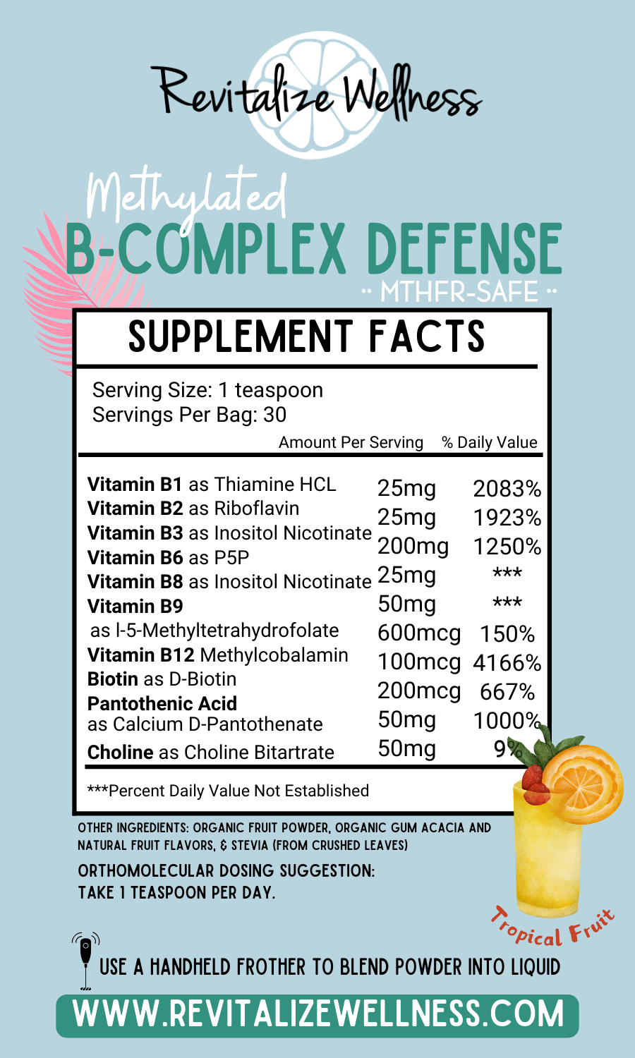 Methylated B-Complex Defense - 120 grams - Tropical Fruit